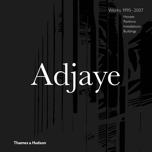 Adjaye: Works 2007-2015 アート・デザイン・音楽 Adjaye: Works 2007