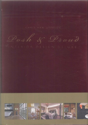 洋書 Posh & Proud : Interior Design Deluxe Posh & Proud: Interior Design Deluxe -9783037682159-建築人設計人的